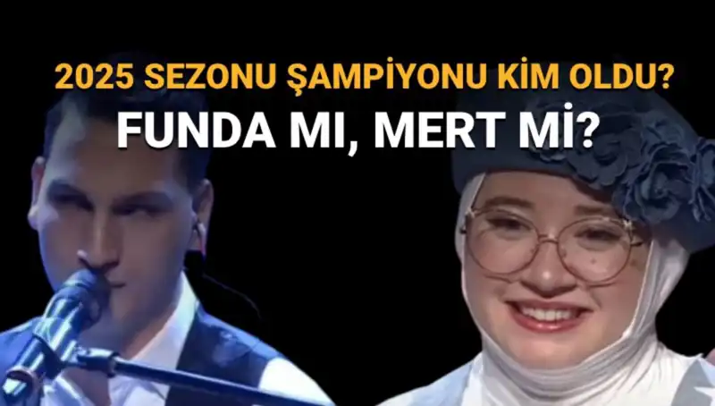 O Ses Türkiye 2025'in Şampiyonu Belli Oldu: Funda mı, Mert mi?