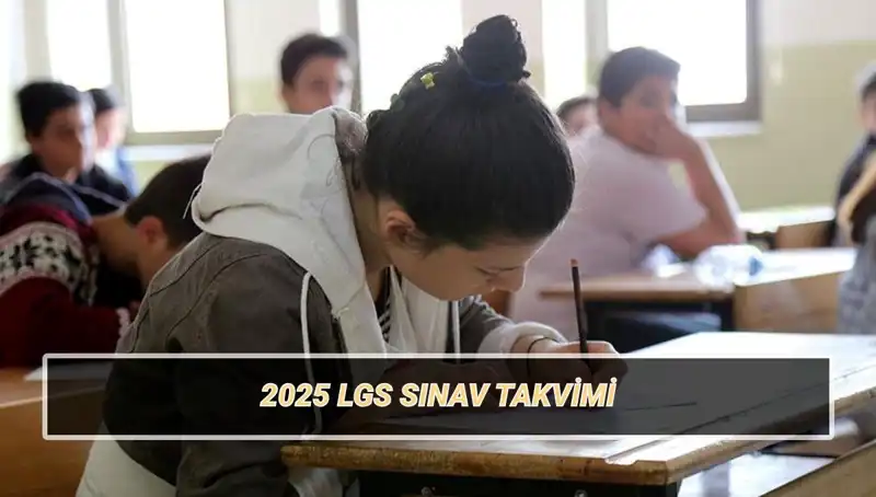 2025 LGS Sınav Tarihi: Giriş Belgesi Ne Zaman Açıklanacak?
