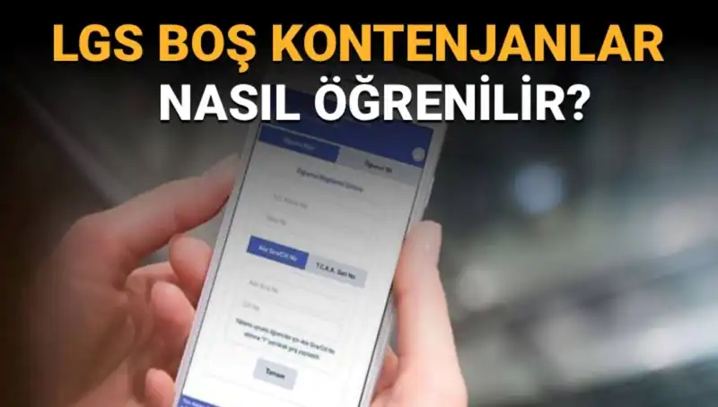 LGS 2023 Boş Kontenjan Sorgulama ve Taban Puanları Rehberi