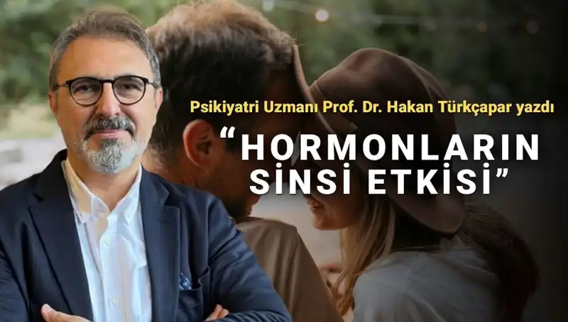 İlişkilerdeki Gizem: Prof. Dr. Türkçapar İki Cinsiyetin Farklı Düşünce Yapılarını İnceliyor