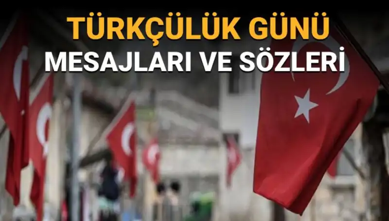 Türkçülük Günü Neden 3 Mayıs'ta Kutlanıyor? İşte Anlamı ve Mesajlar