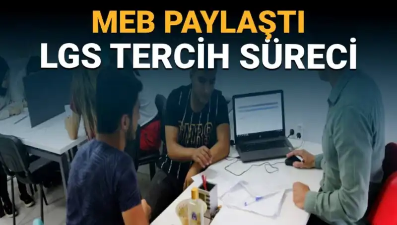 MEB, YKS ve LGS Adayları İçin Yeni Tercih Danışmanlığı Birimini Kurdu
